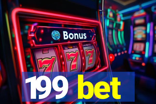 199 bet